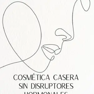 Cosmética casera sin disruptores hormonales